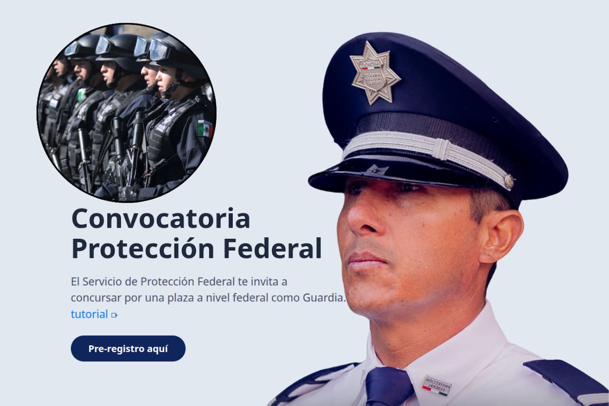 ¿Quieres ser ‘Protector de la Nación’? Abren convocatoria 2026 con sueldo neto de $13,607 al mes y prestaciones superiores a la ley; piden escolaridad mínima de secundaria y disponibilidad de viajar