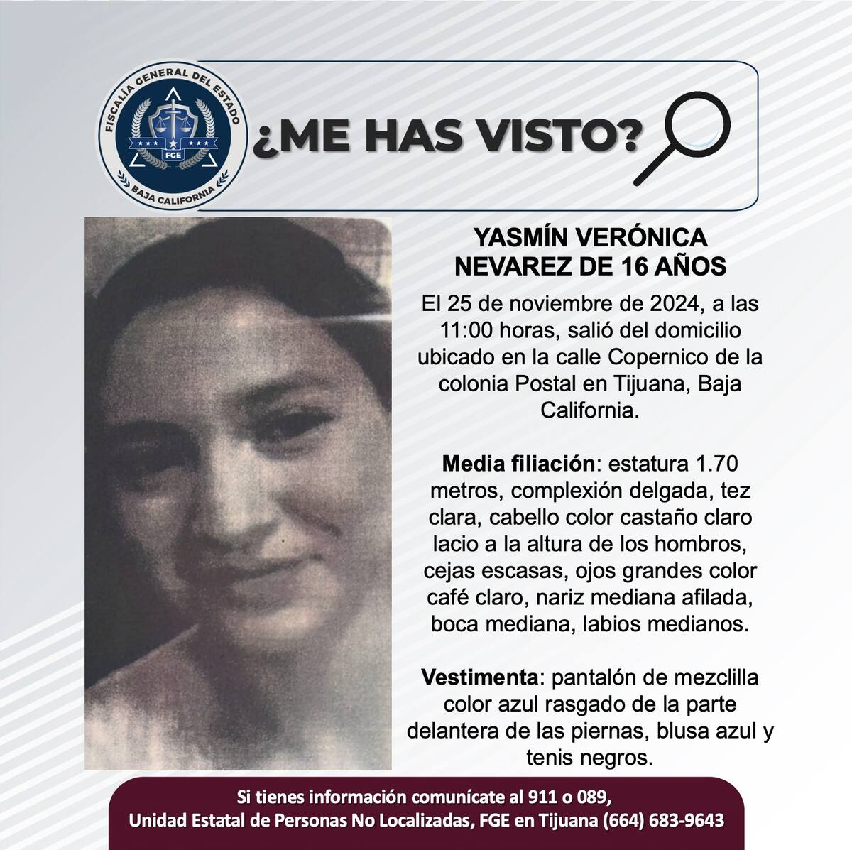 Yasmín Verónica Nevarez fue vista por última vez el 25 de noviembre de 2024.