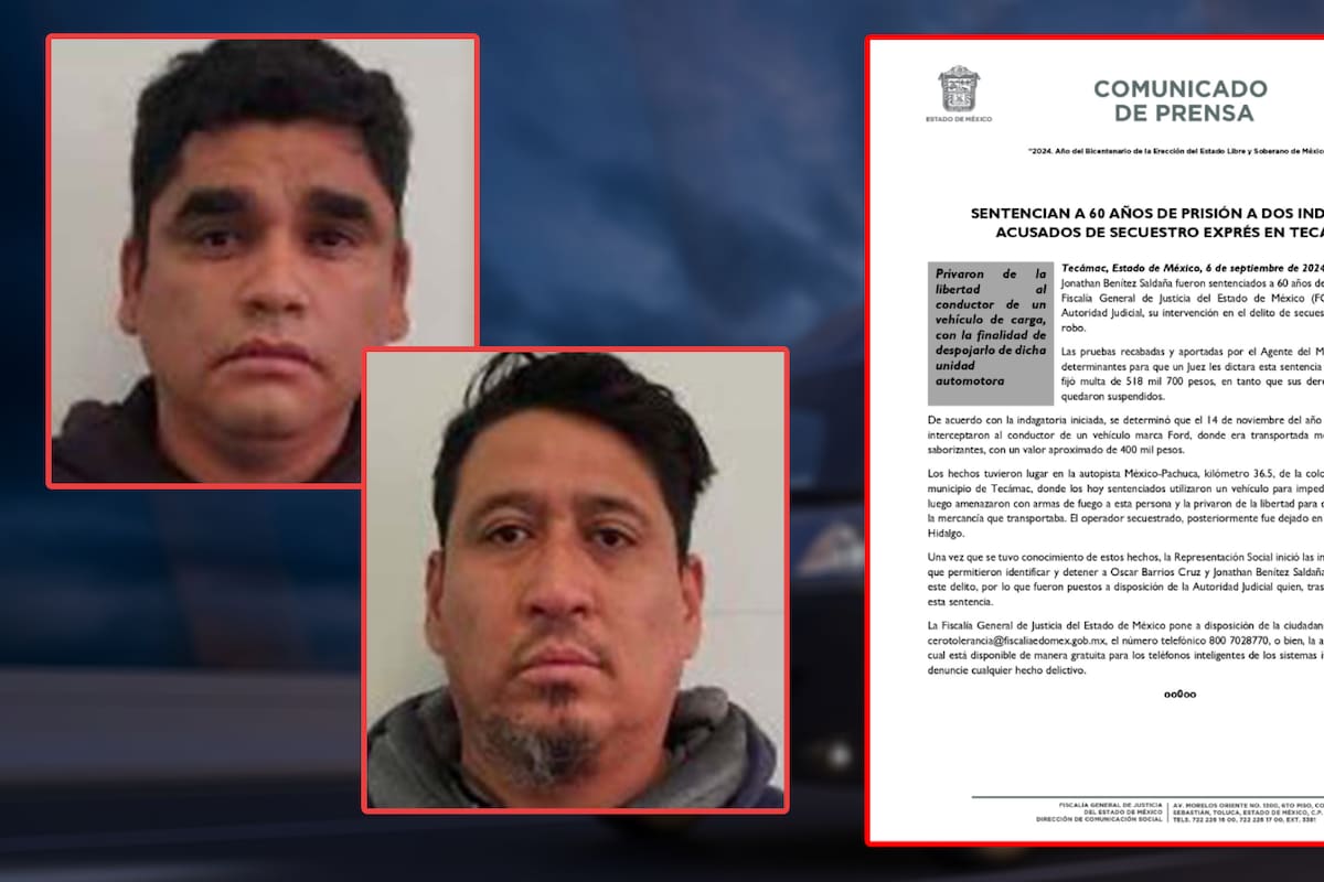 Dos condenados a 60 años por secuestro exprés en Tecámac
