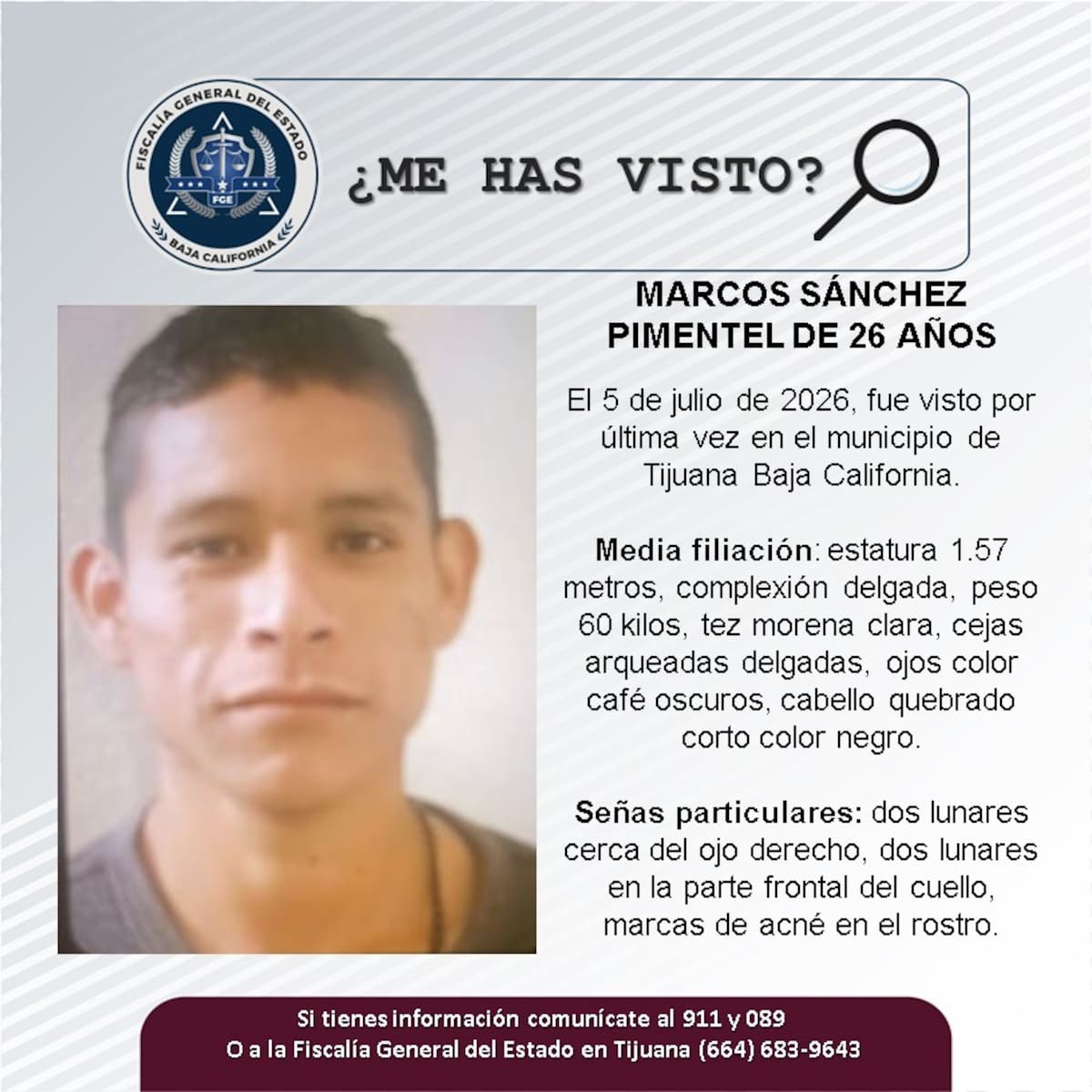 Fue visto por última vez el 5 de julio de 2026.