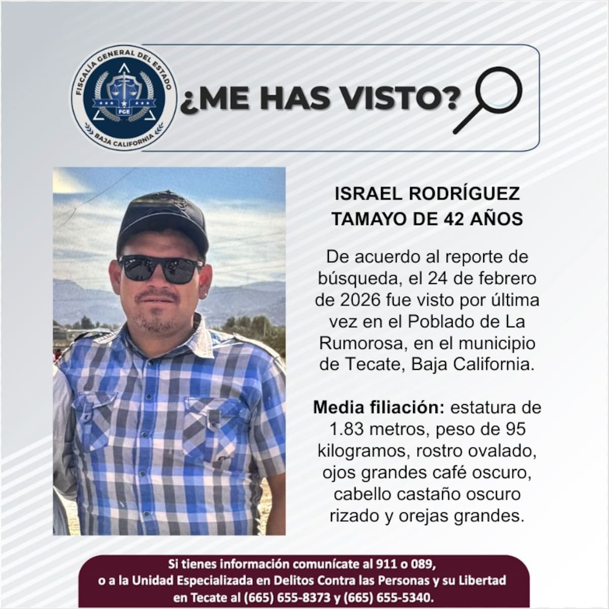 Fue visto por última vez el 24 de febrero de 2026.