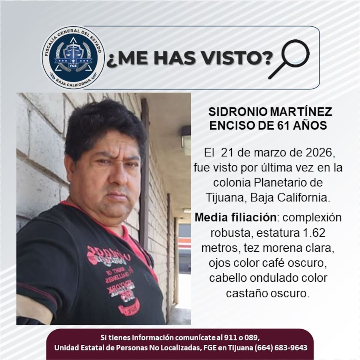 Fue visto por última vez el 21 de marzo de 2026.