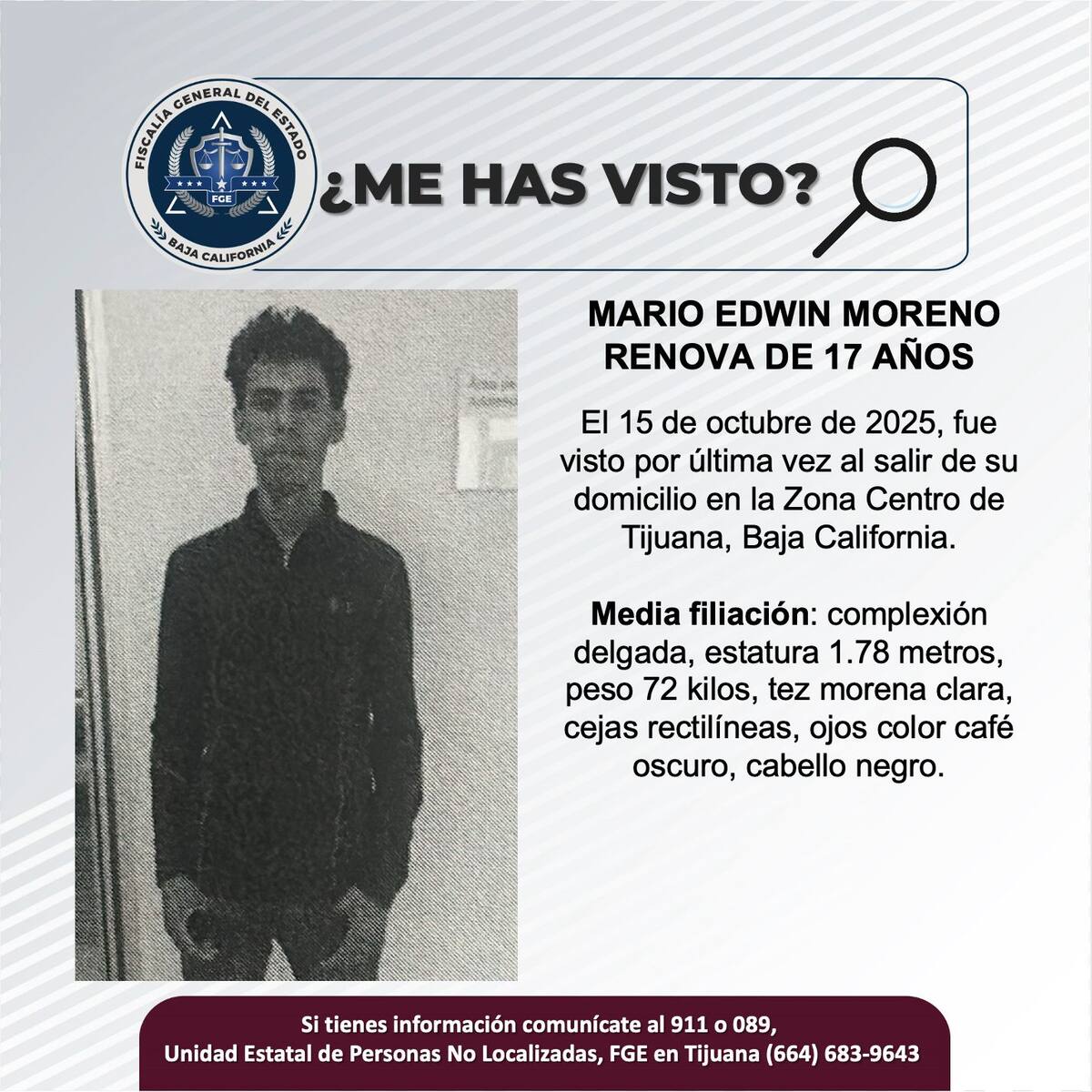 Fue visto por última vez el el 15 de octubre de 2025