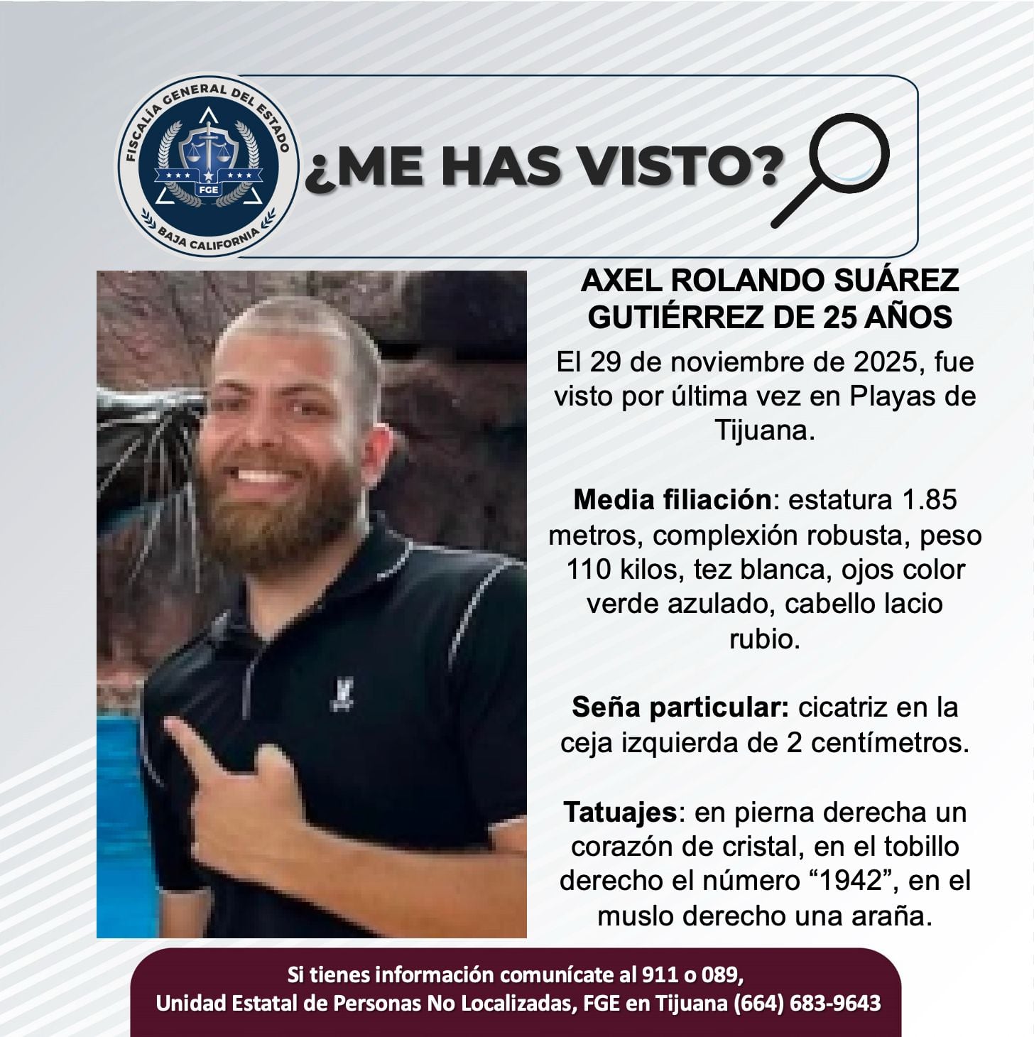 Fue visto por última vez el 29 de noviembre de 2025.