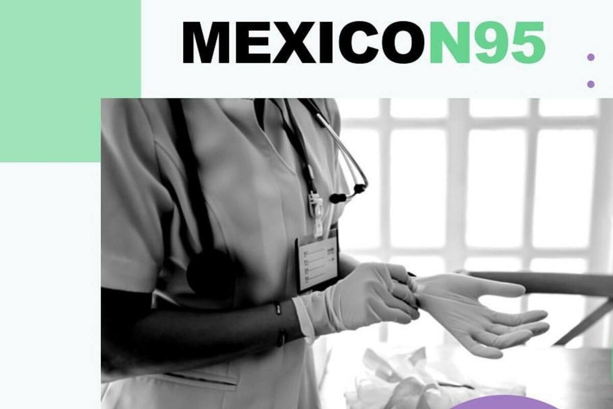 #MéxicoN95: el proyecto que conecta a hospitales con proveedores de equipo médico confiables