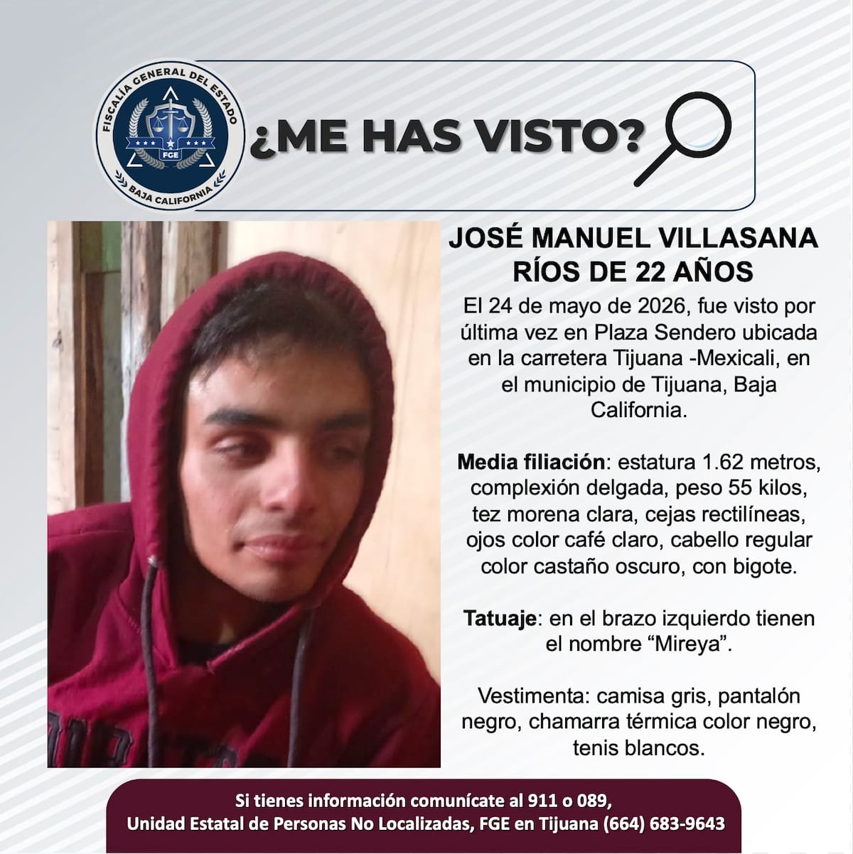 Fue visto por última vez el 24 de mayo de 2026.