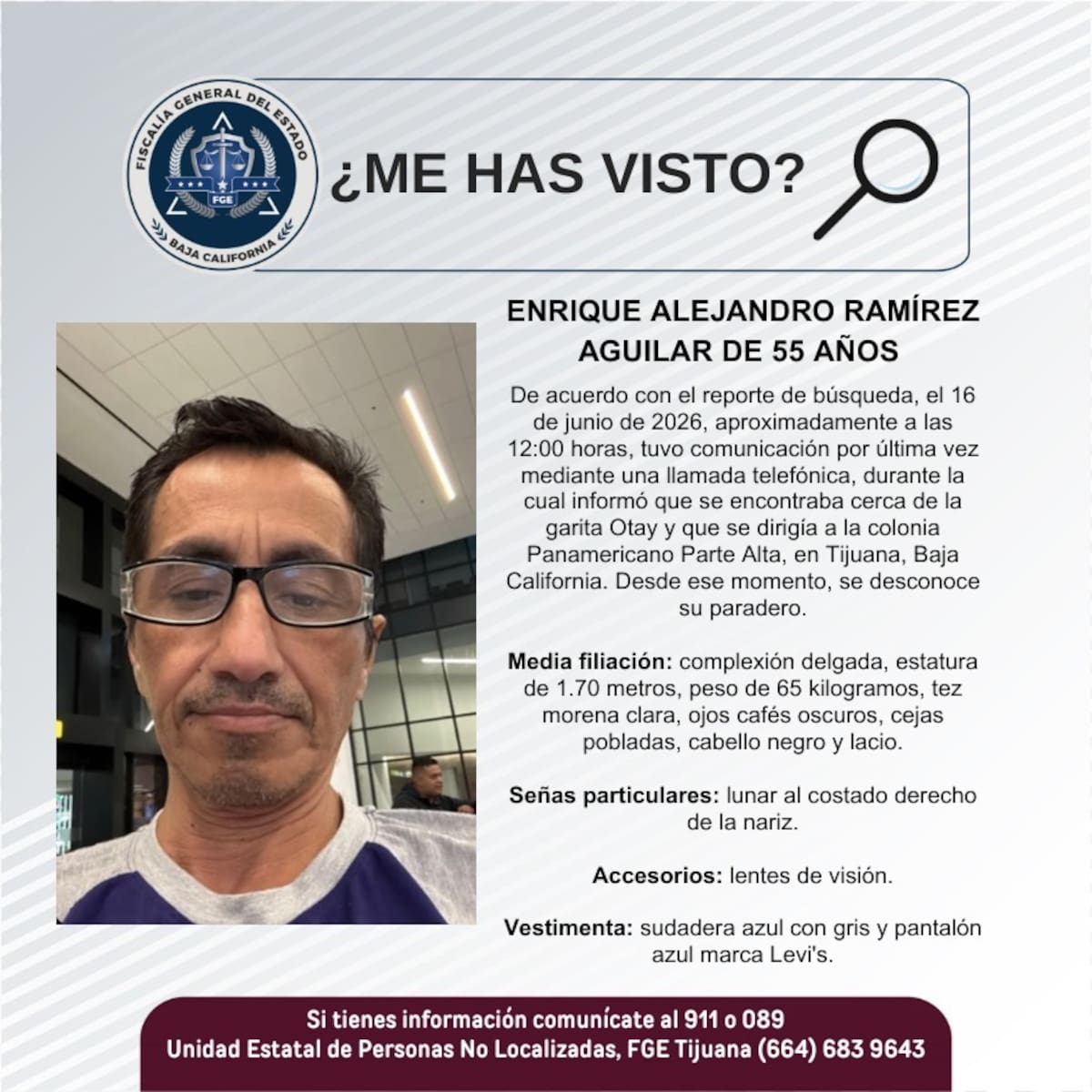 Fue visto por última vez el 16 de junio de 2026.