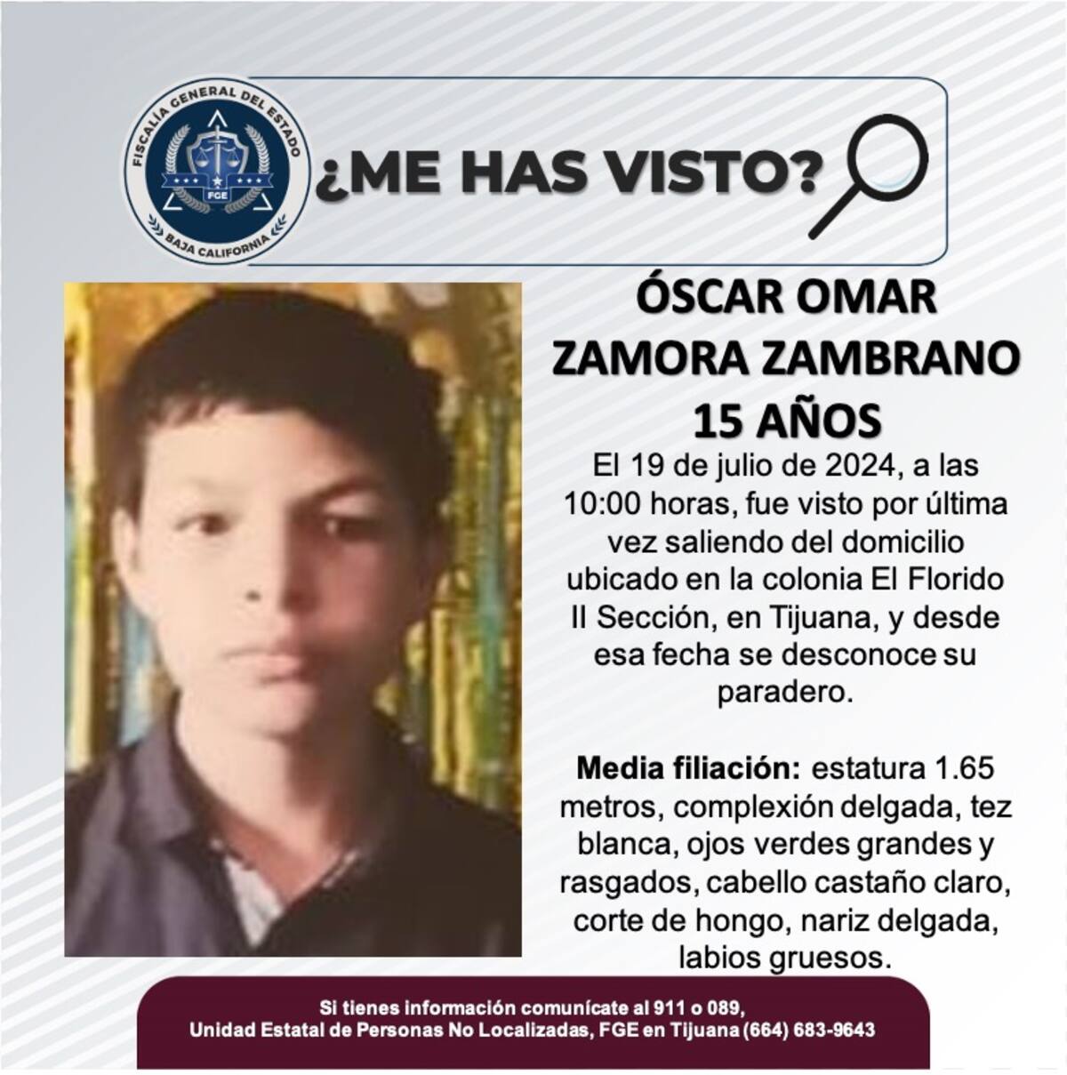 Óscar Omar Zamora Zambrano fue visto por última vez el 19 de julio de 2024.