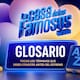 ¿Qué significa cada palabra que se escucha en La Casa de los Famosos México? Revelan el glosario completo con los términos que debes conocer antes del estreno de la cuarta temporada