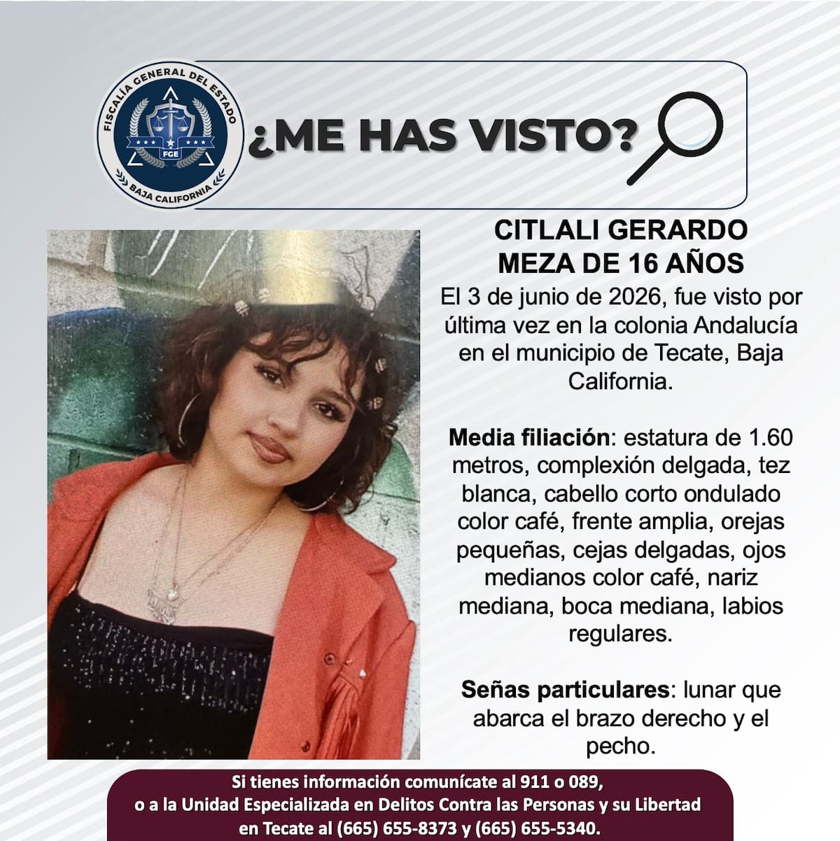 Fue vista por última vez el 3 de junio de 2026.