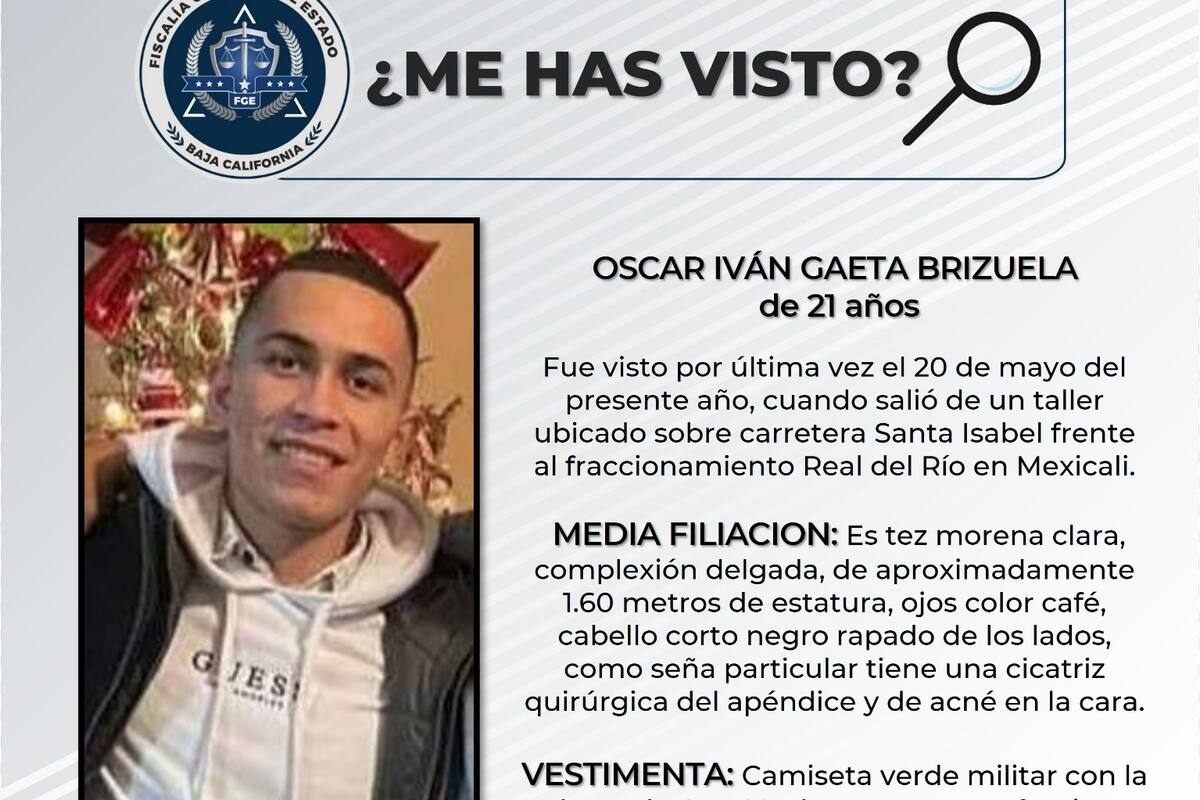 Se solicita ayuda para localizar a Oscar Iván Gaeta Brizuela