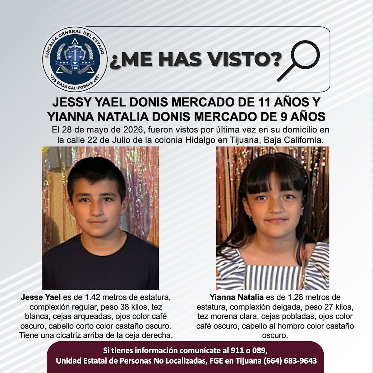Fueron vistos por última vez el 28 de mayo de 2026.