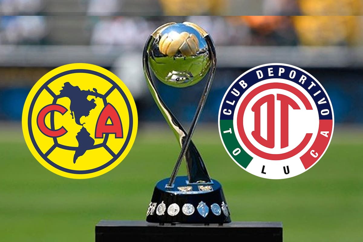 ¡Hay revancha! Toluca y América se enfrentarán por el Campeón de Campeones 2025 ya tiene fecha y sede