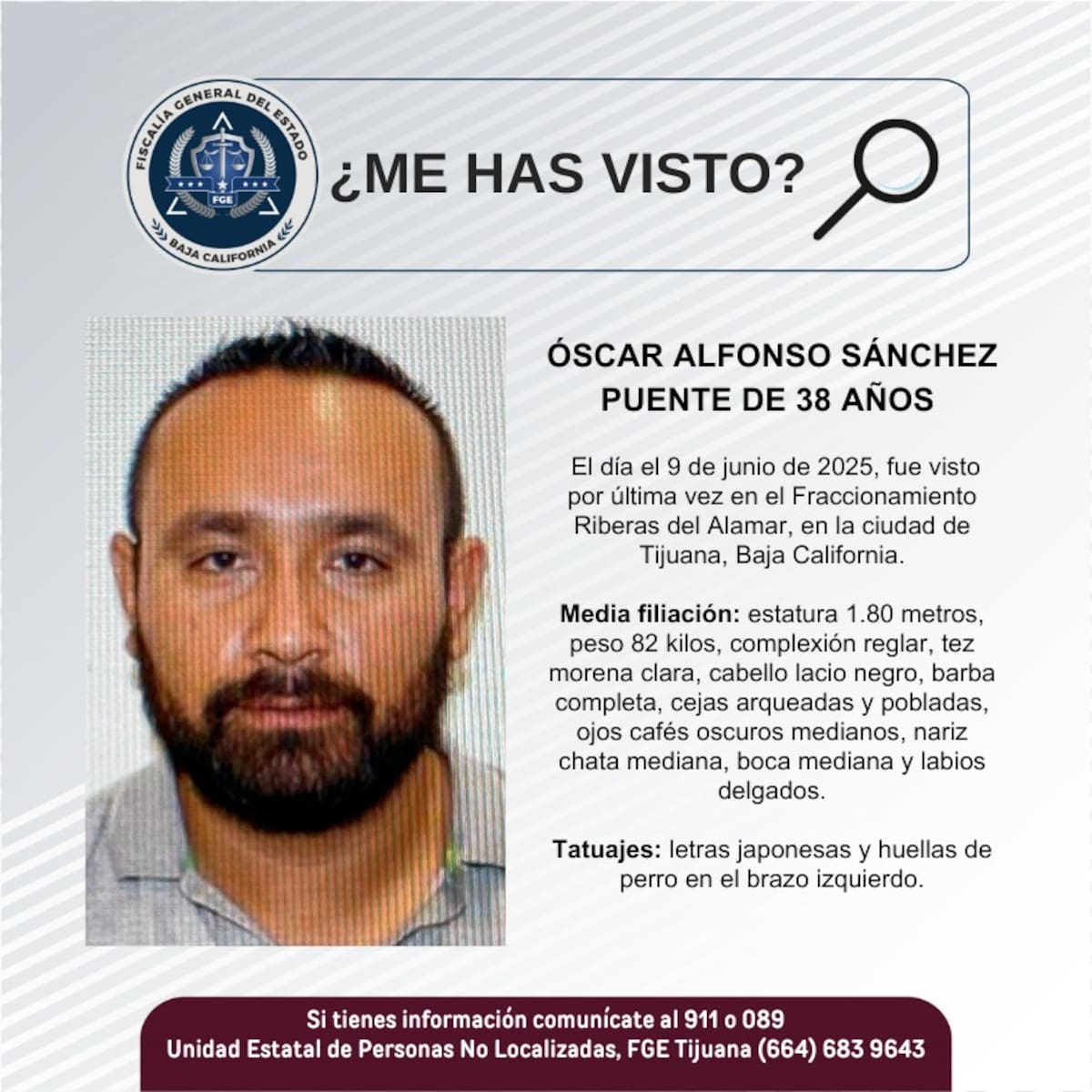 Fue visto por última vez el 9 de junio de 2025.