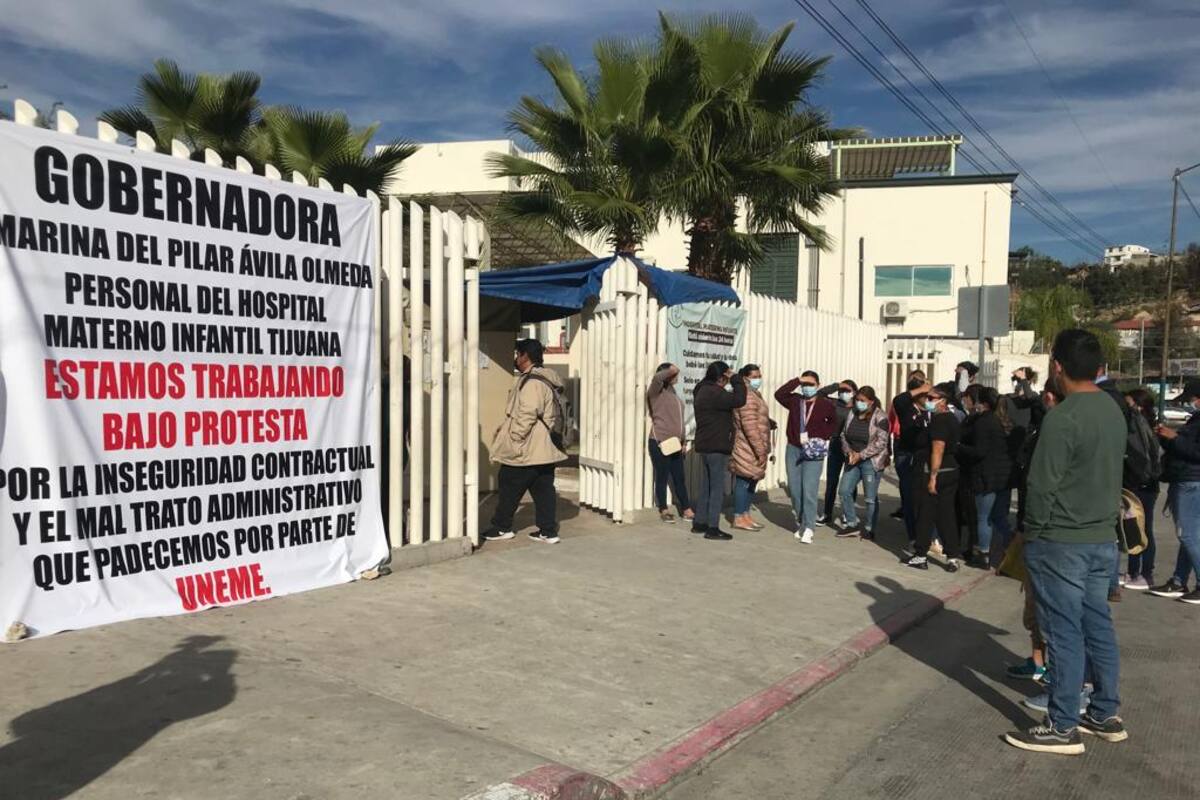 Trabajarán bajo protesta empleados del Hospital Materno Infantil de Tijuana