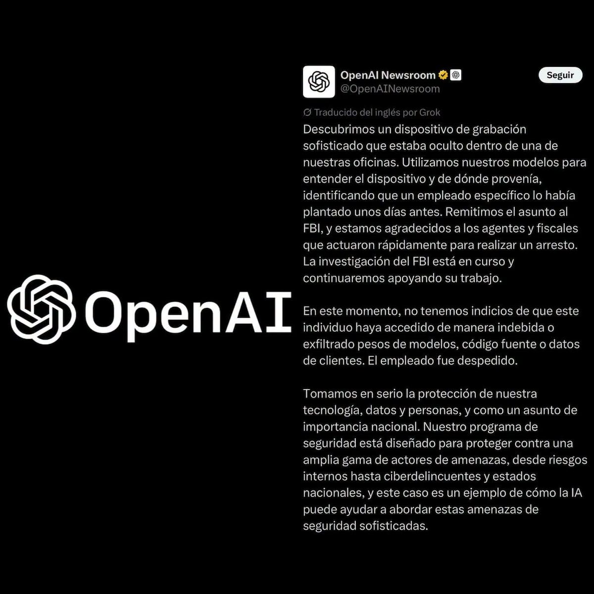 Luego de meter un dispositivo de grabación a las oficinas de Open IA, FBI arrestó a un empleador de la desarrolladora de Chat GPT.