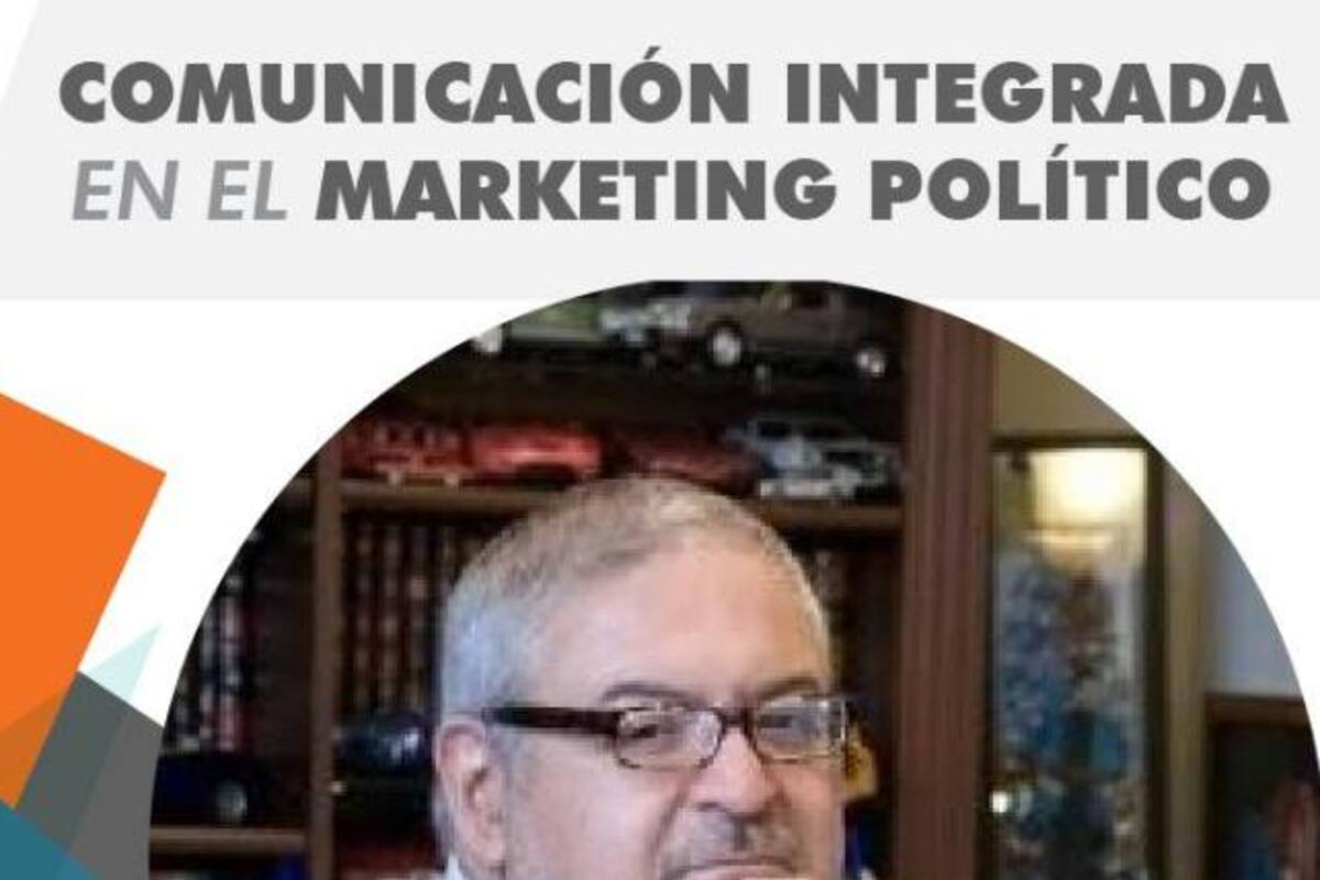 Abordarán el papel de la comunicación en el marketing político