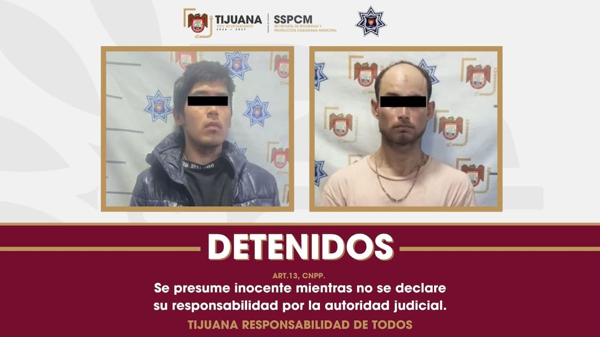 Detienen a dos hombres por presunta extorsión y robo a comerciante en Zona Centro de Tijuana