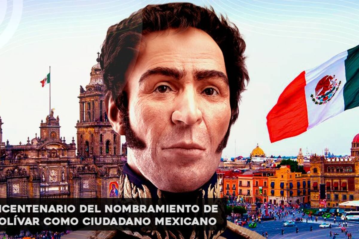 Venezuela y México conmemoran el bicentenario su hermandad
