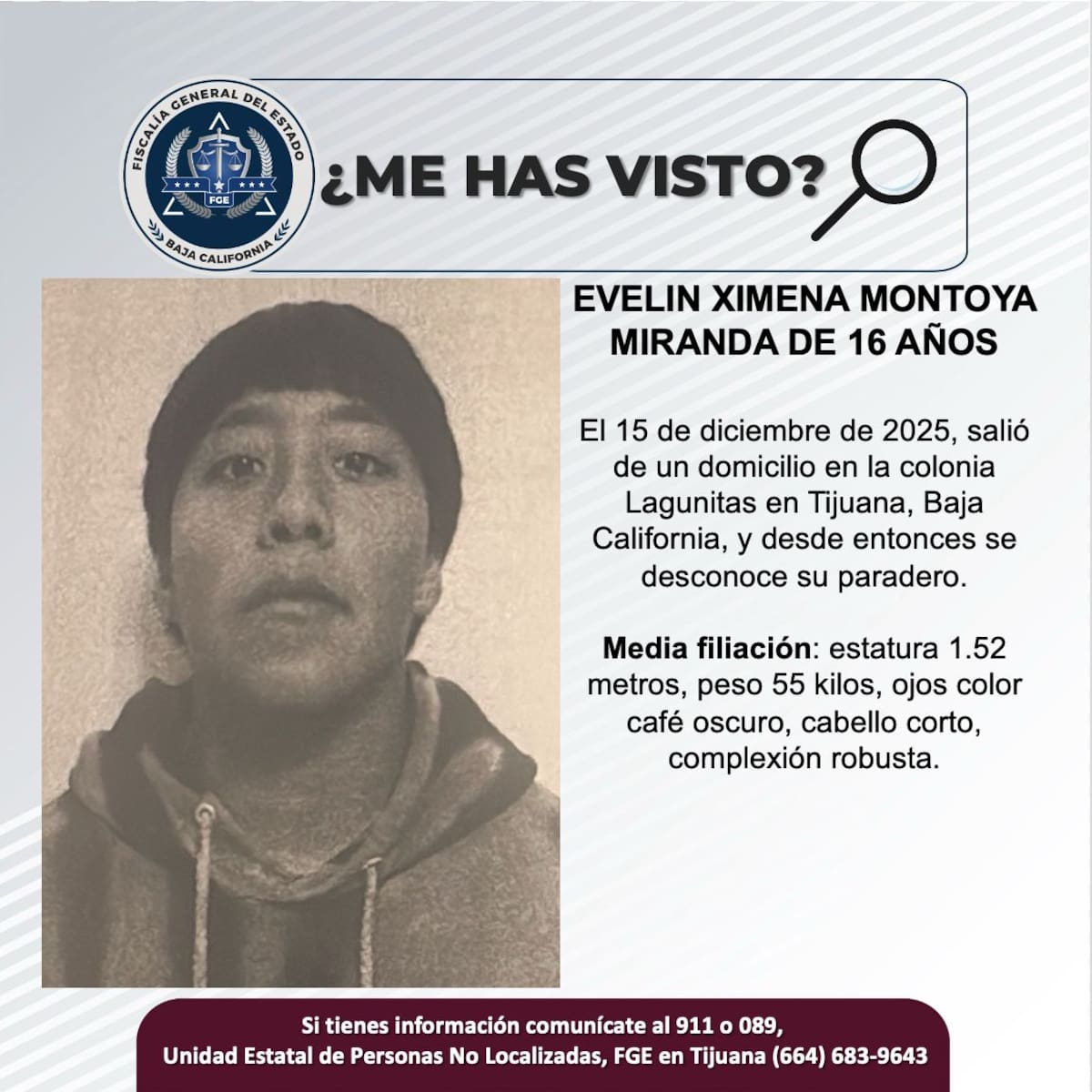 Fue vista por última vez el 15 de diciembre de 2025.