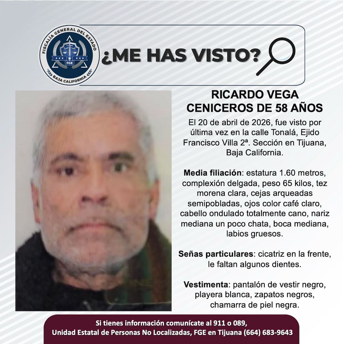 Fue visto por última vez el 20 de abril de 2026.