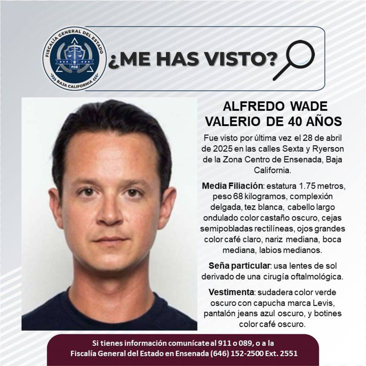 Alfredo Wade Valerio fue visto por última vez el 28 de abril de 2025.