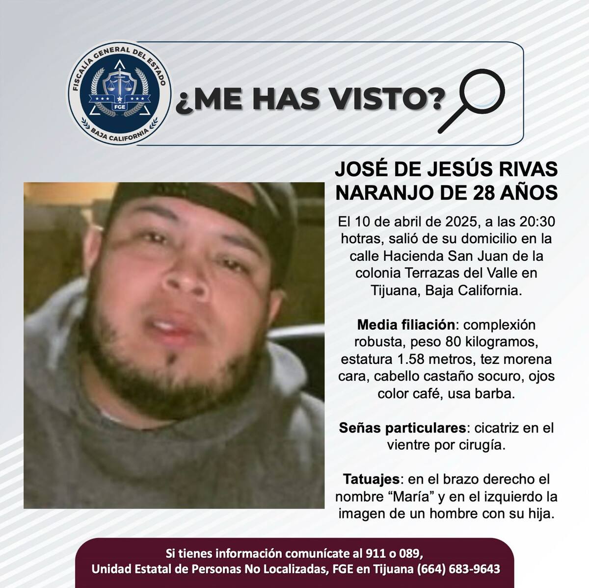 José de Jesús Rivas Naranjo fue visto por última vez el 10 de abril de 2025.