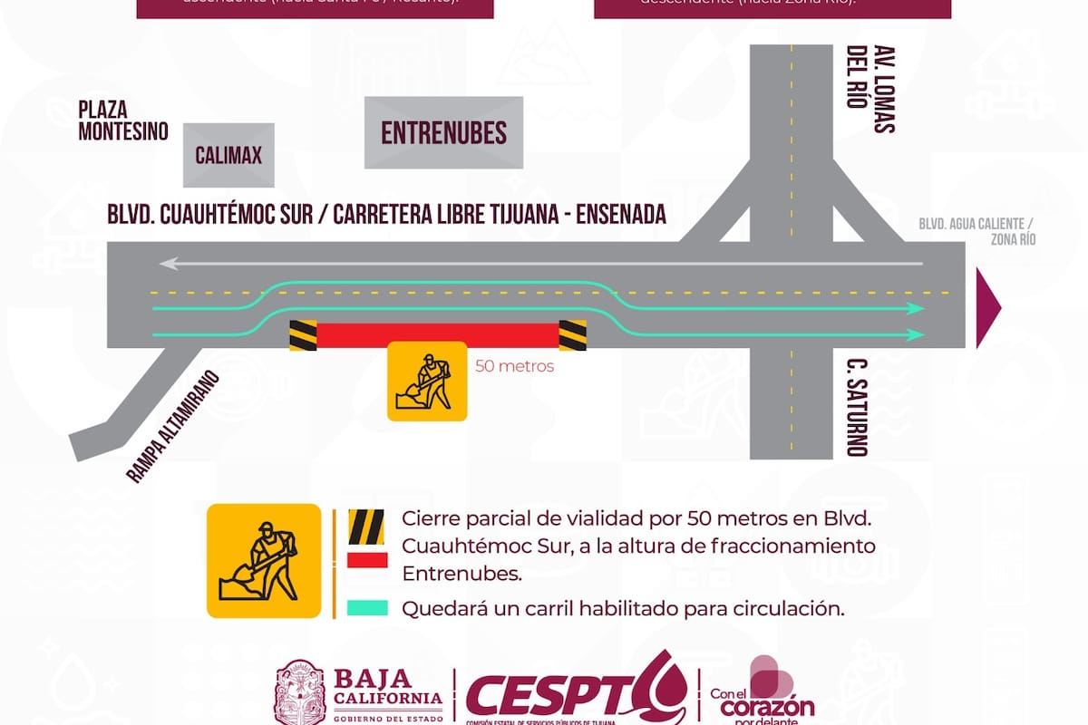 CESPT anuncia cierre parcial de carril y contraflujo en Cuauhtémoc por trabajos en Colector Ensenada del 9 al 11 de abril