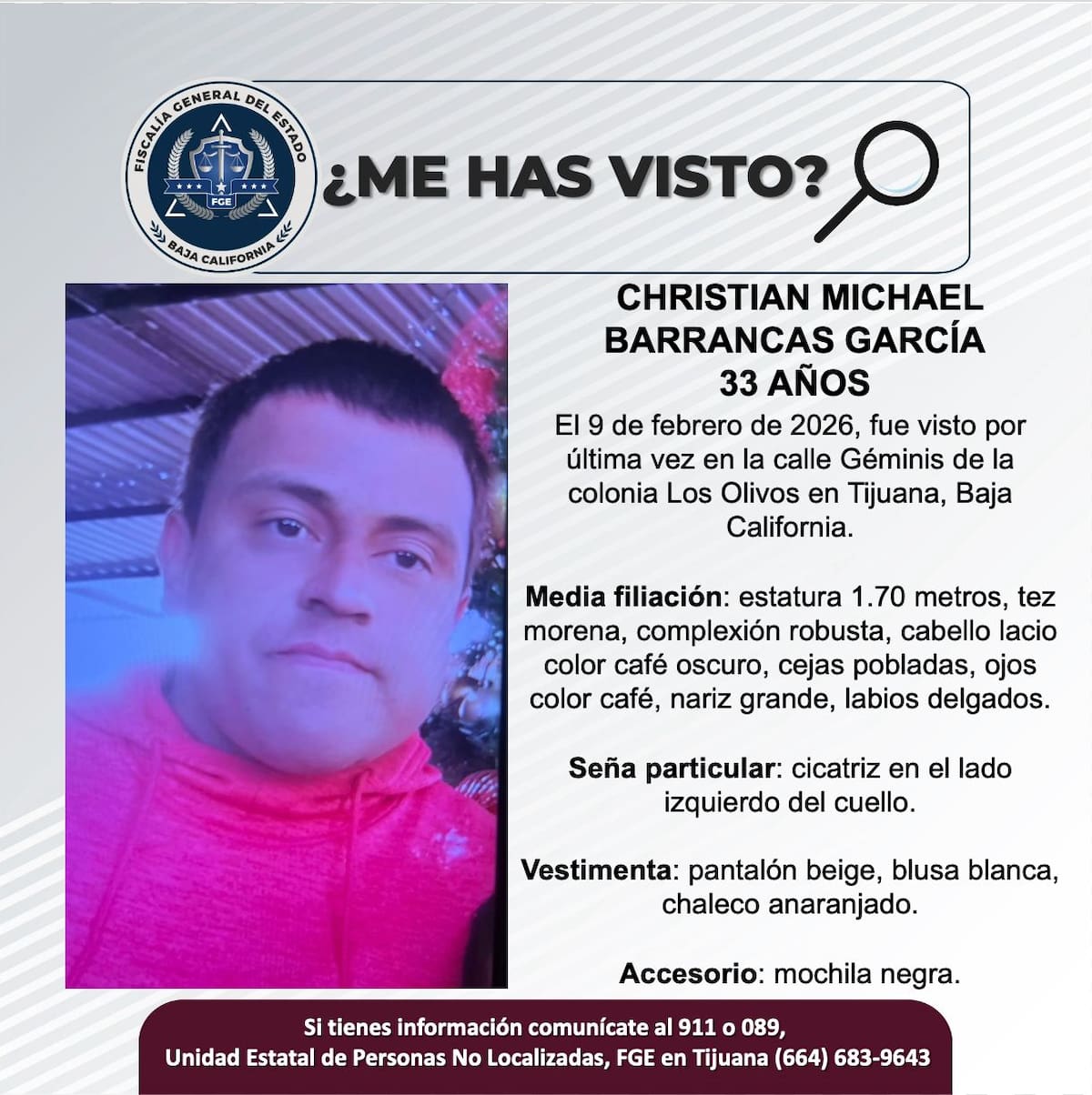 Fue visto por última vez el 9 de febrero de 2026.