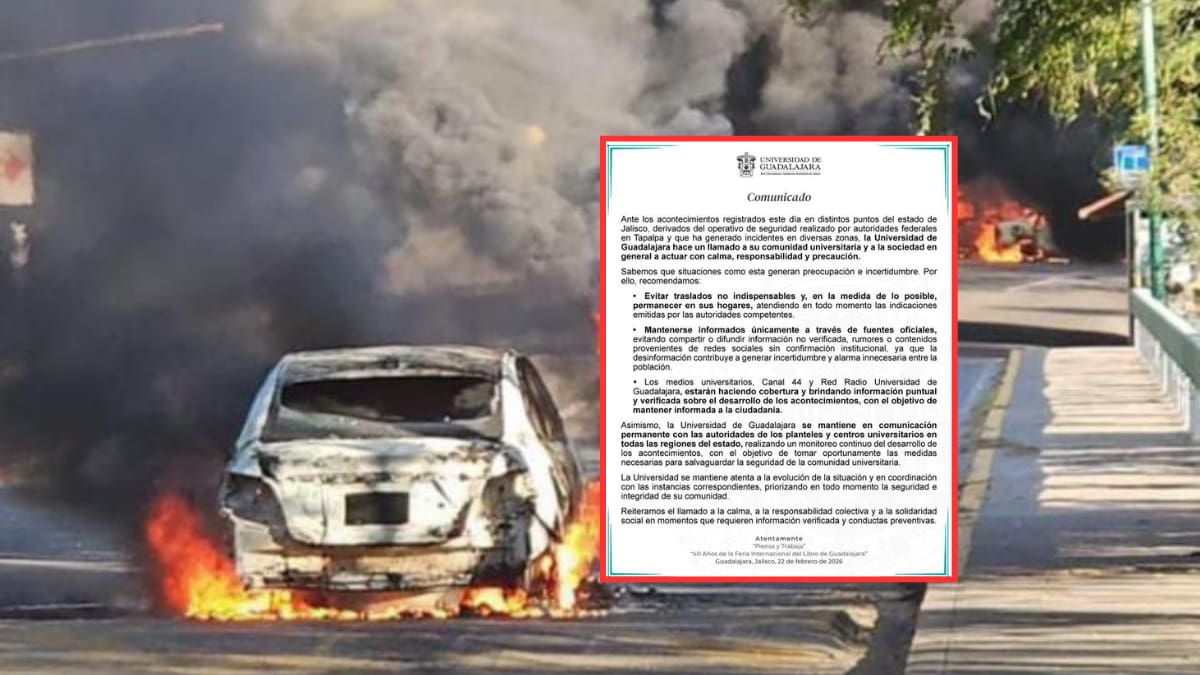 Universidad de Guadalajara llama a la calma y precaución ante los hechos de violencia registrados este domingo en Jalisco tras el abatimiento de Nemesio Oseguera Cervantes “El Mencho”, líder del Cártel Jalisco Nueva Generación