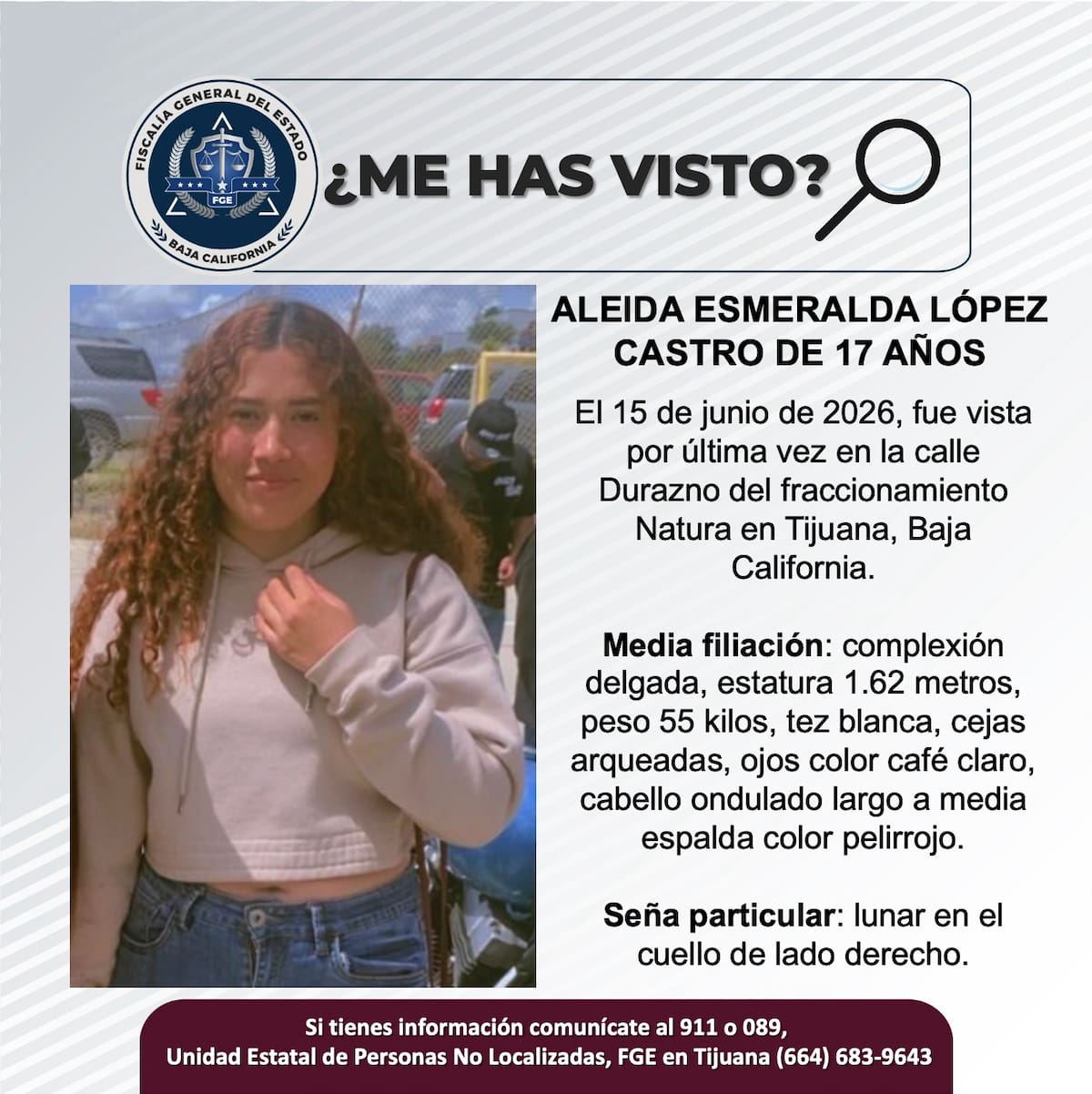 Fue vista por última vez el 15 de junio de 2026.