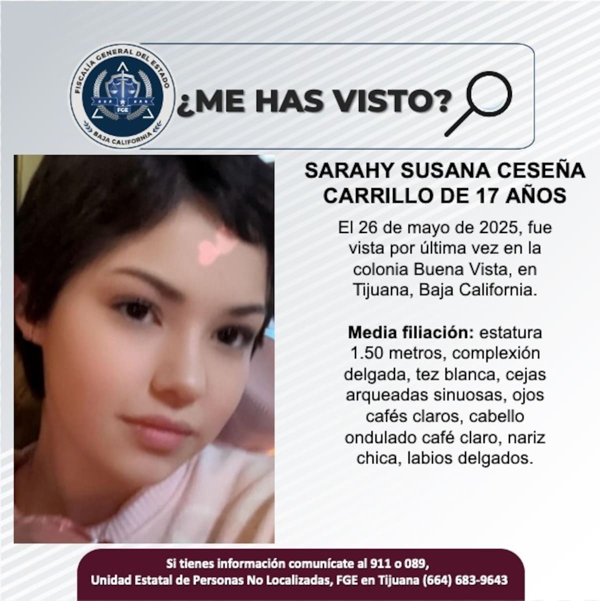 Sarahy Susana Ceseña Carrillo fue vista por última vez el 26 de mayo de 2025.