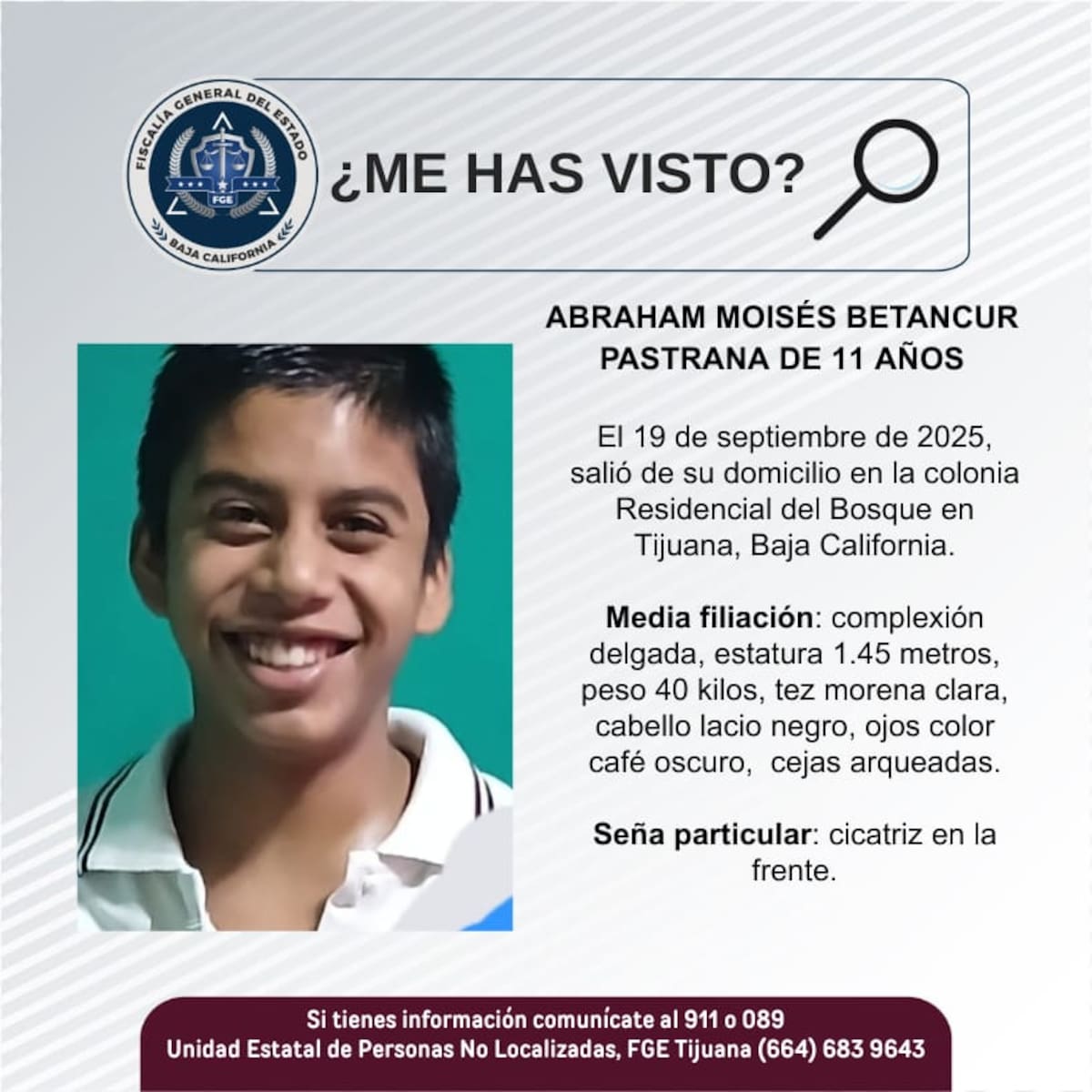 Fue visto por última vez el 19 de septiembre de 2025.