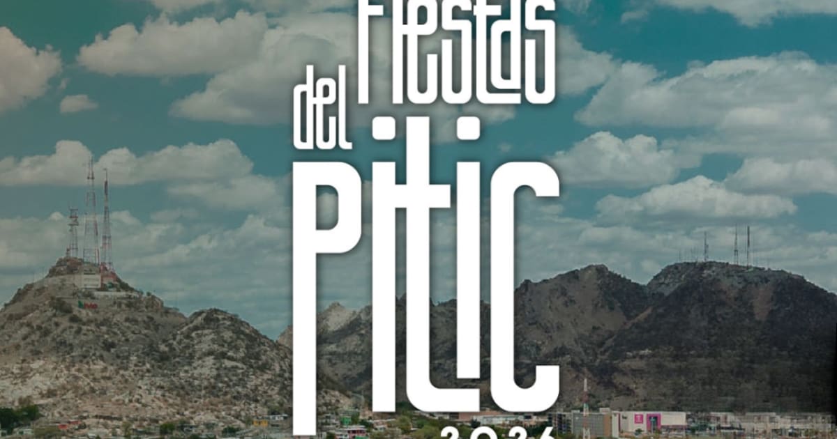 Pitic Rostas Cartelera COMPLETA de Las Fiestas del Pitic 2026: fechas, actividades y ...