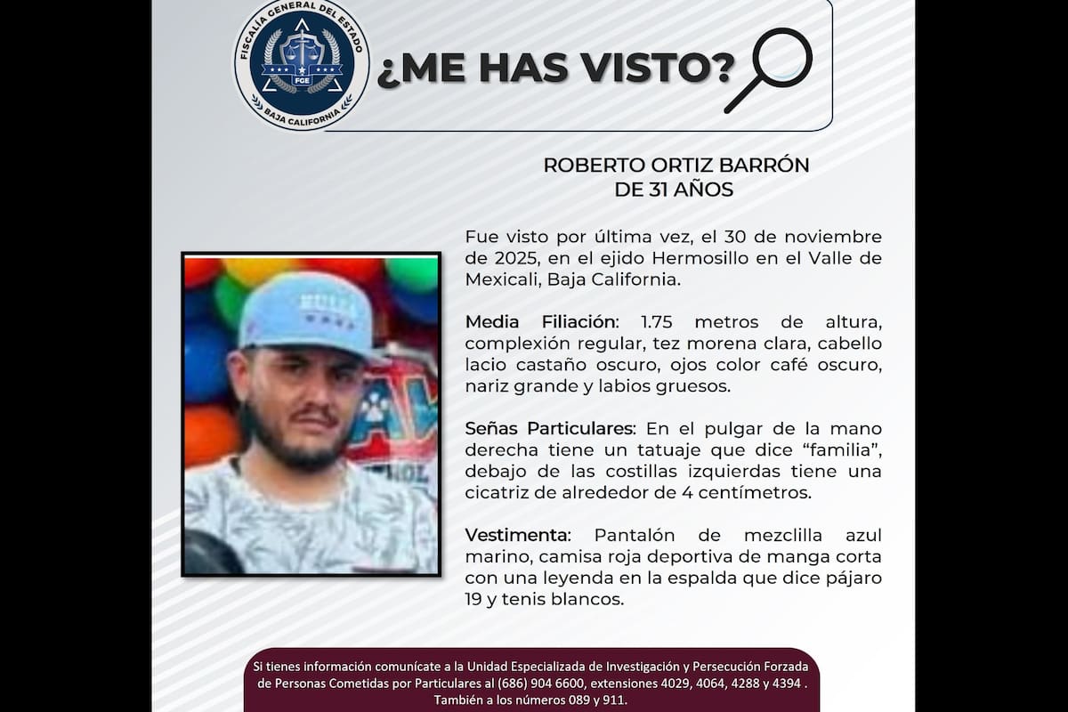Buscan a Roberto, desaparecido hace 10 días en el Valle de Mexicali