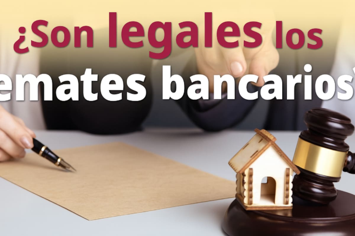 Remates bancarios: la “gran oportunidad” que puede convertirse en un gran problema si no te informas