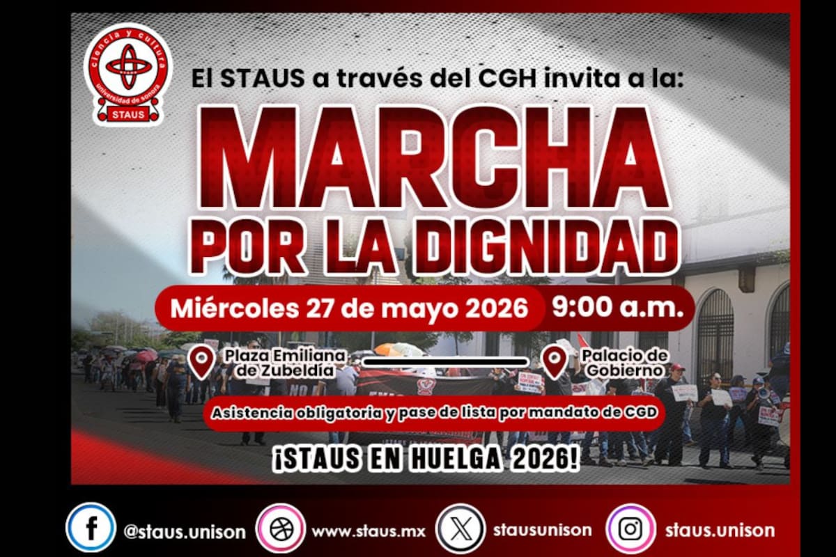 Staus convoca “Marcha por la dignidad” este miércoles 27 de mayo; exigen solución al conflicto salarial en la Unison