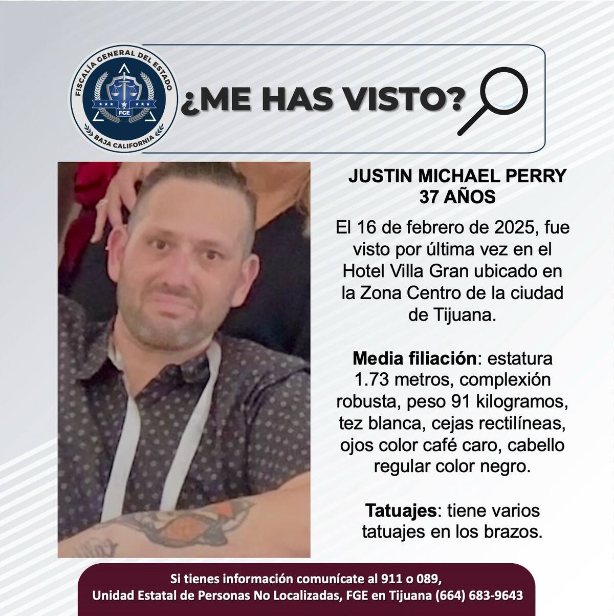 Justin Michael Perry fue visto por última vez el 16 de febrero de 2025.