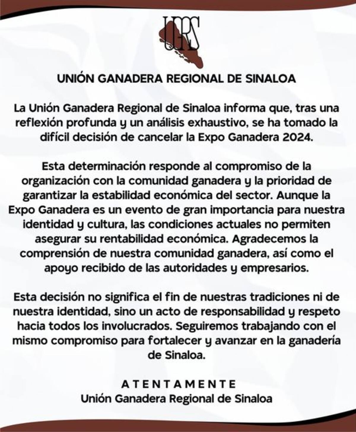 La Unión Ganadera Regional de Sinaloa informa que, tras una reflexión profunda y un análisis exhaustivo, se ha tomado la difícil decisión de cancelar la Expo Ganadera 2024. Foto: Unión Ganadera Regional de Sinaloa.