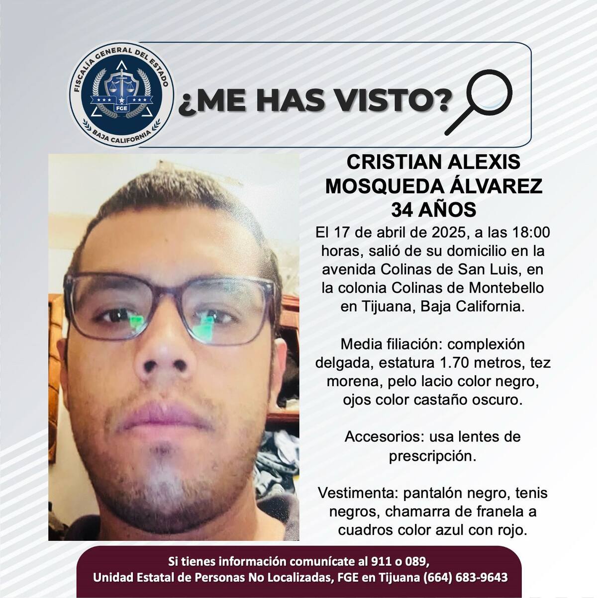 Cristian Alexis Mosqueda Álvarez fue visto por última vez el 17 de abril de 2025.