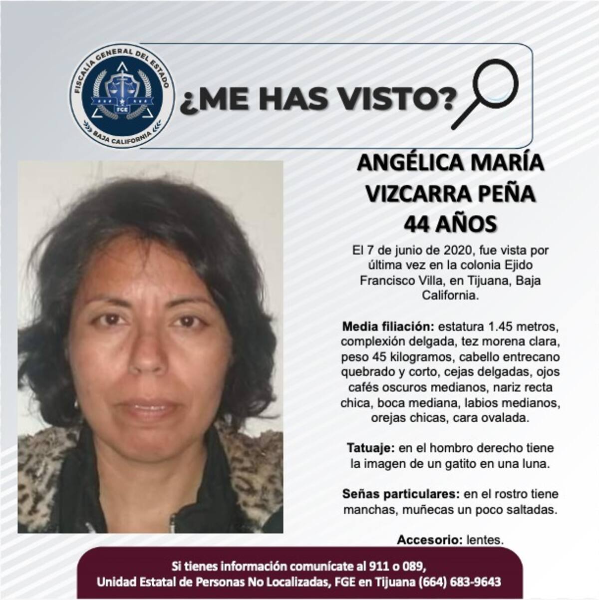 Angélica María Vizcarra Peña fue vista por última vez el 7 de junio de 2020.