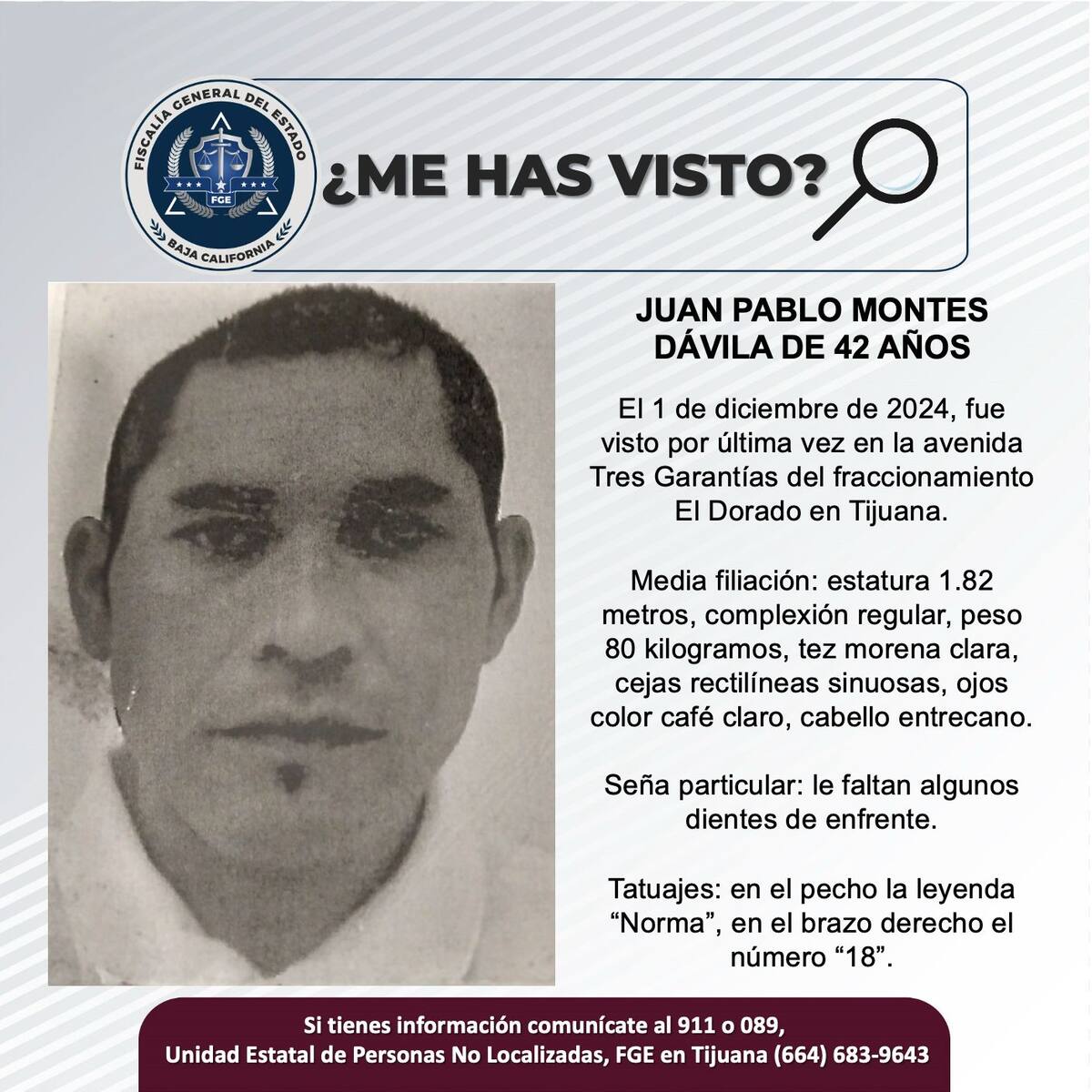 Juan Pablo Montes Dávila fue visto por última vez el 1 de diciembre del 2024.