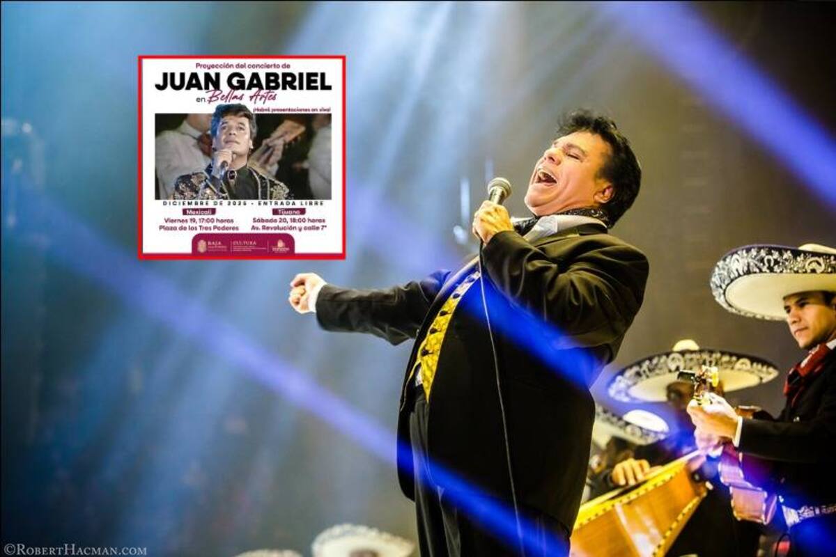 Proyectarán concierto de Juan Gabriel en Palacio de Bellas Artes en Mexicali