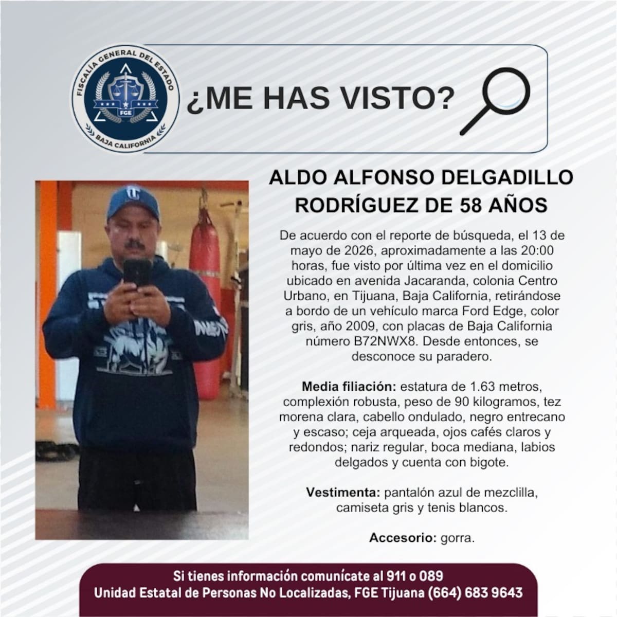 Fue visto por última vez el 13 de mayo de 2026.