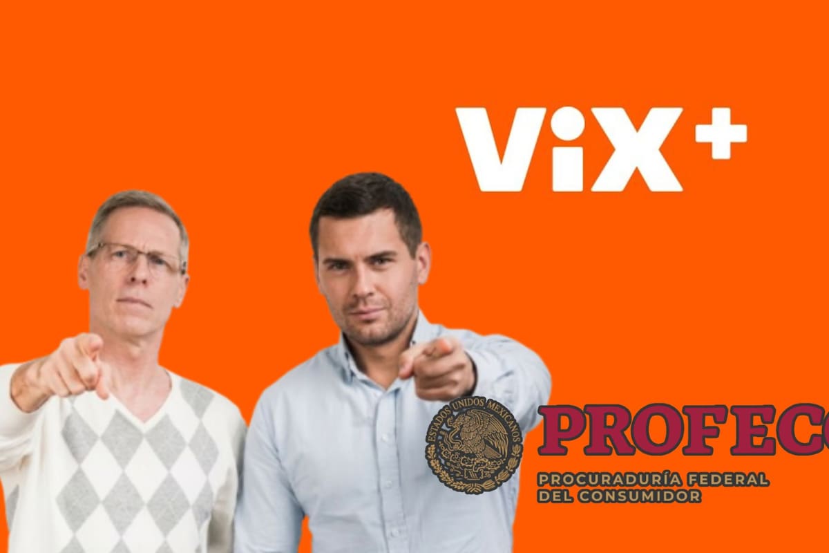 Profeco interviene ante las fallas de ViX desde el 11 de junio y llama a los suscriptores a denunciar formalmente, mientras la plataforma culpa a Amazon Prime y justifica su eficiencia con 1.6 millones de espectadores