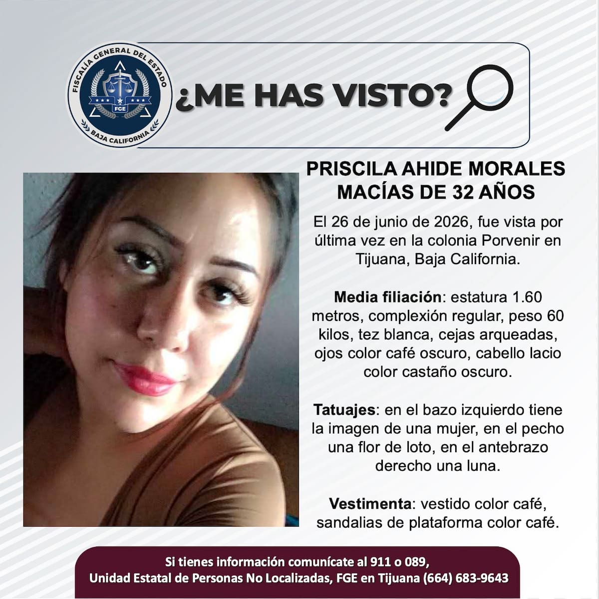 Fue vista por última vez el 26 de junio de 2026.