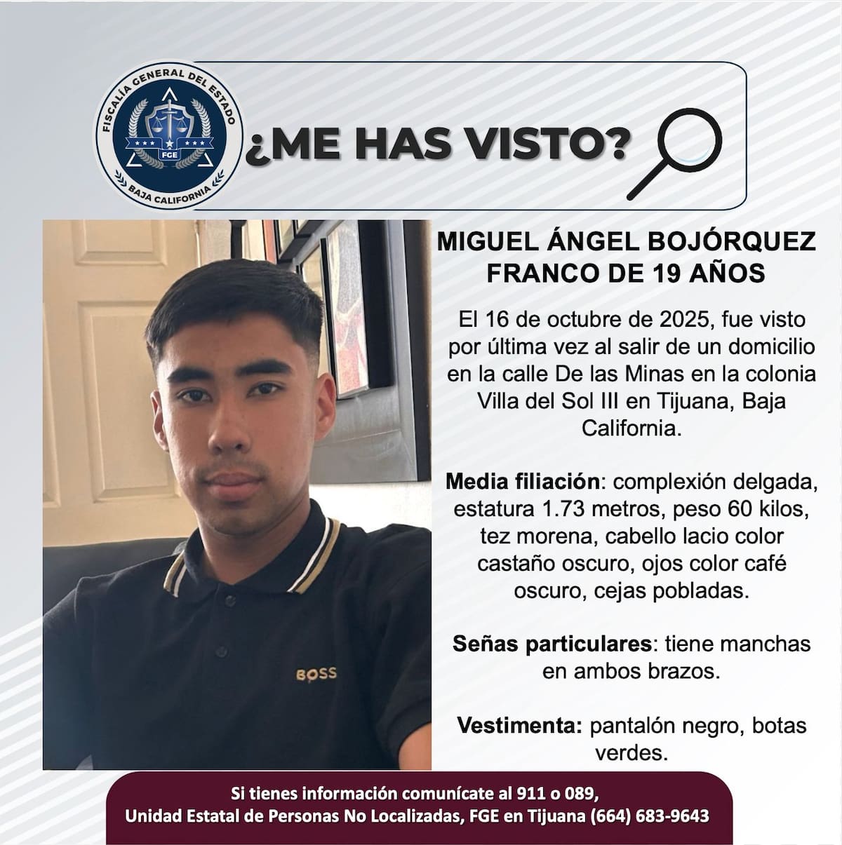 Fue visto por última vez el 16 de octubre de 2025.