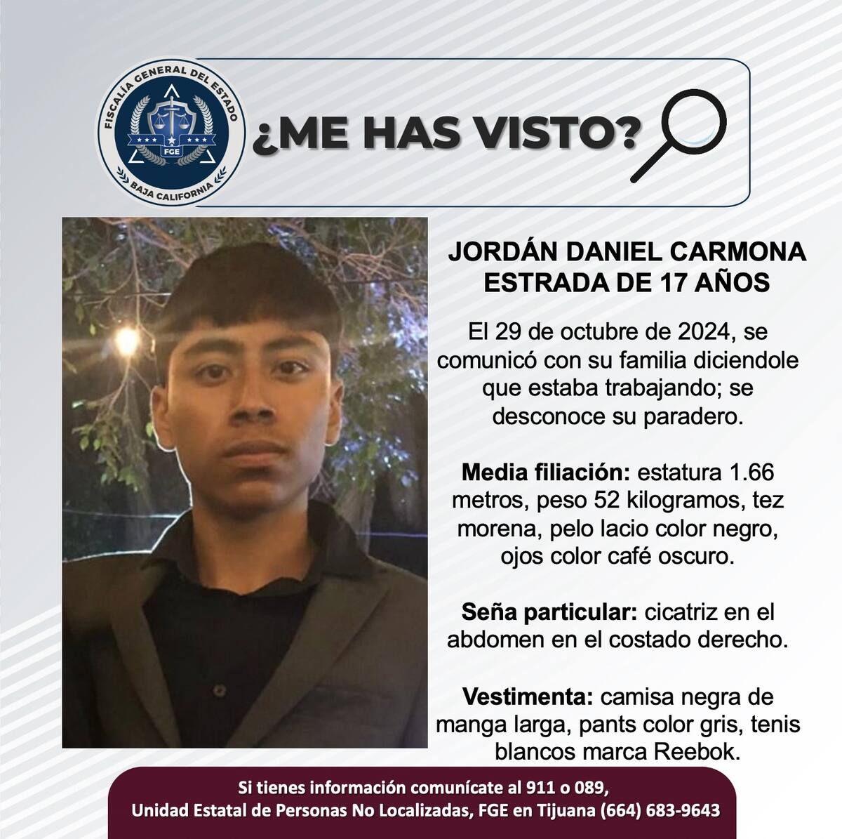 Jordán Daniel Carmona Estrada fue visto por última vez el 29 de octubre de 2024.