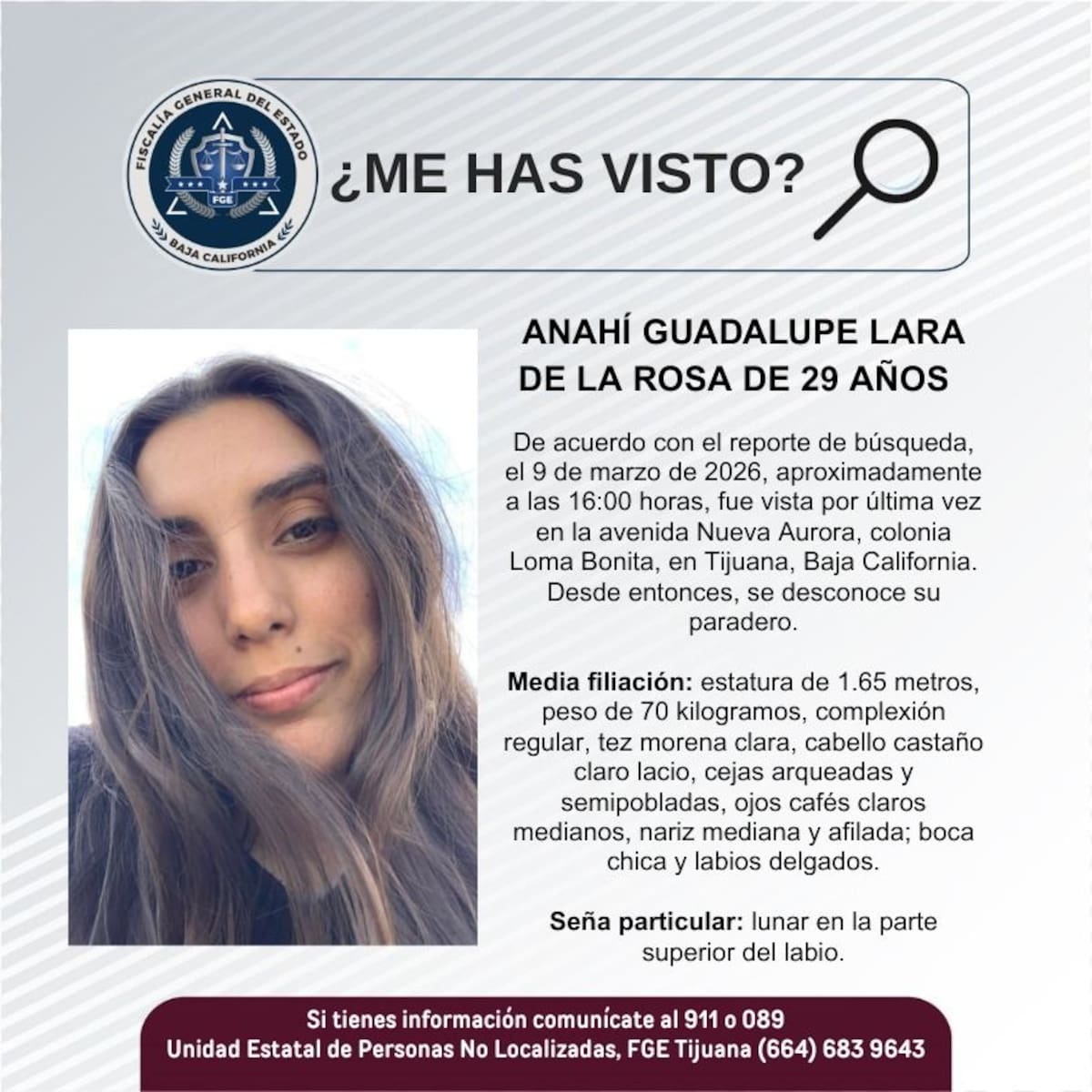 Fue vista por última vez el 9 de marzo de 2026.