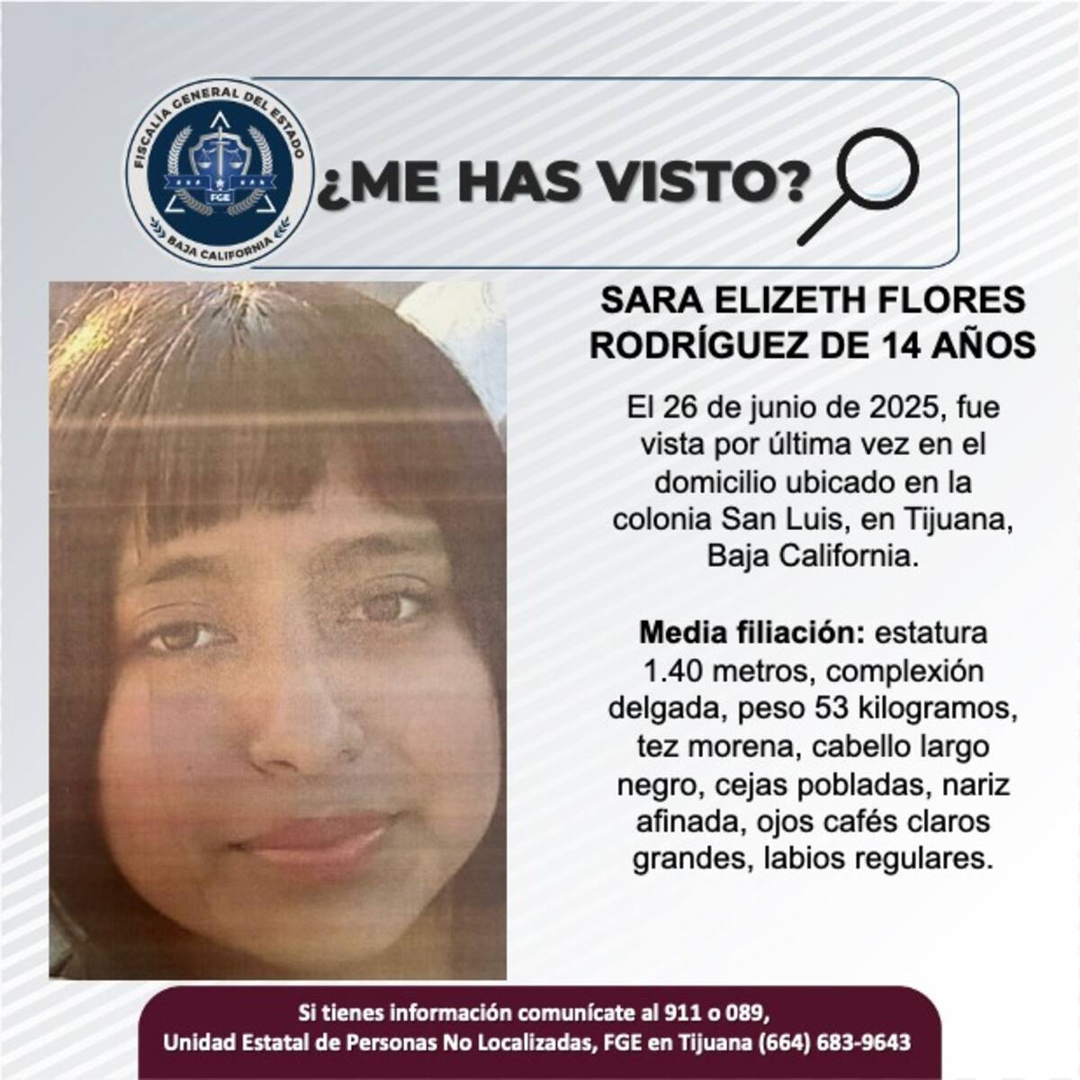 Sara Elizeth Flores Rodríguez fue vista por última vez el 26 de junio de 2025.